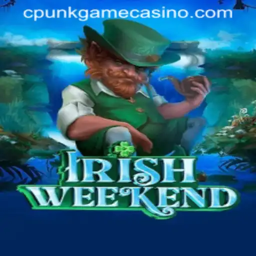Discover the Thrills of IrishWeekend: The Exciting Cpunkgame Sensation